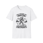 “Take Nothing But Photos, Leave Nothing But Footprints” Bigfoot Adventure Tee