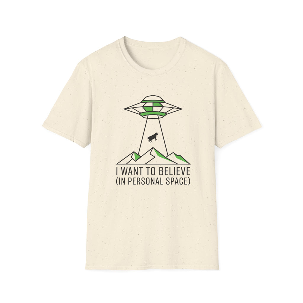 Alien Abduction Tee — "I Want to Believe (In Personal Space)" UFO T-Shirt