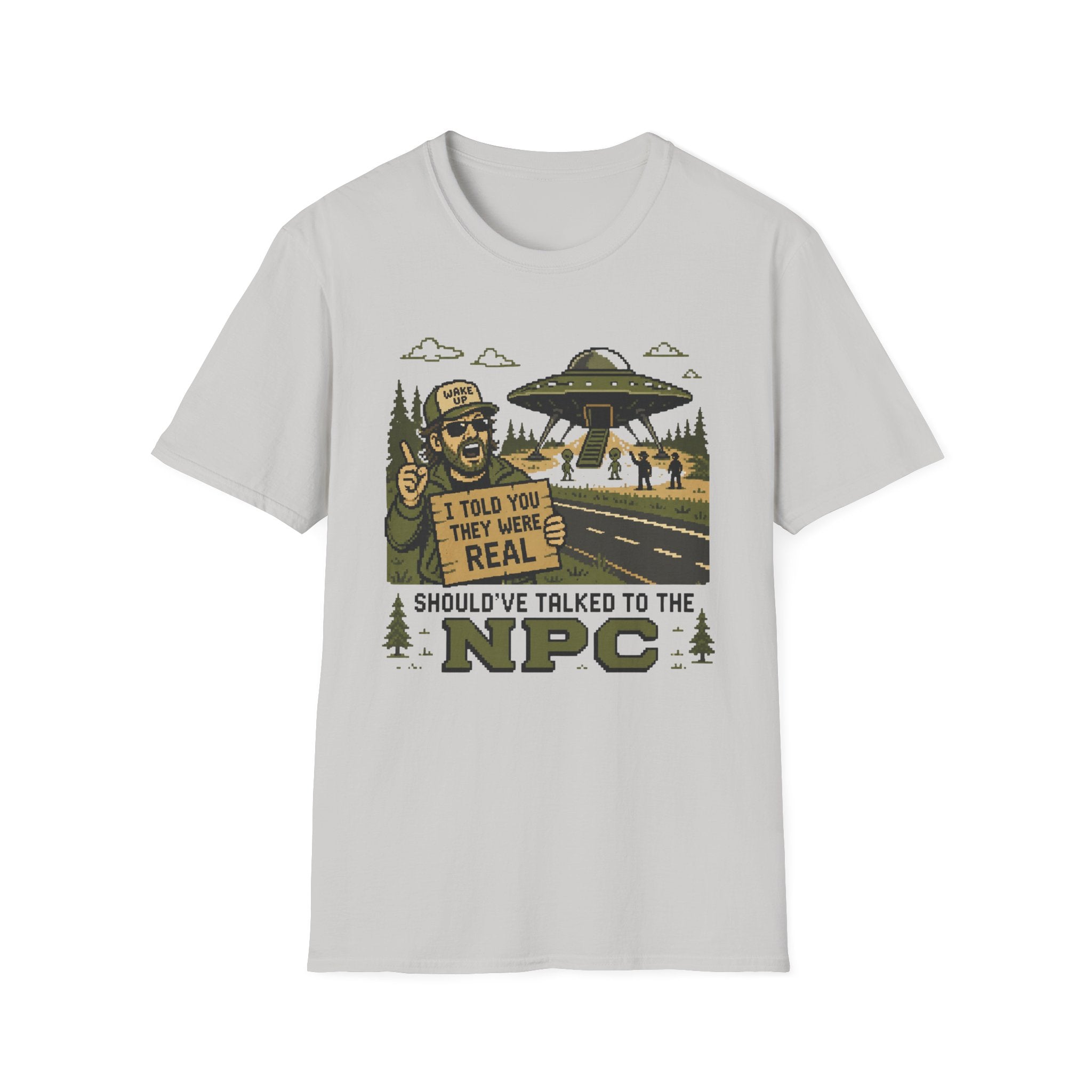 Alien Abduction T‑Shirt — “I Told You They Were Real” NPC Vintage 8-Bit Graphic Tee