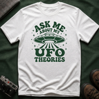 Ask Me About My UFO Theories T-Shirt - Retro 70s Style Tee