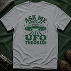 Ask Me About My UFO Theories T-Shirt - Retro 70s Style Tee
