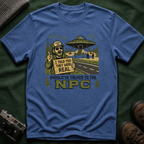 Alien Abduction T‑Shirt — “I Told You They Were Real” NPC Vintage 8-Bit Graphic Tee