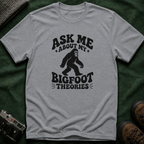 Ask Me About My Bigfoot Theories T-Shirt — Retro 70s Cryptid Graphic Tee