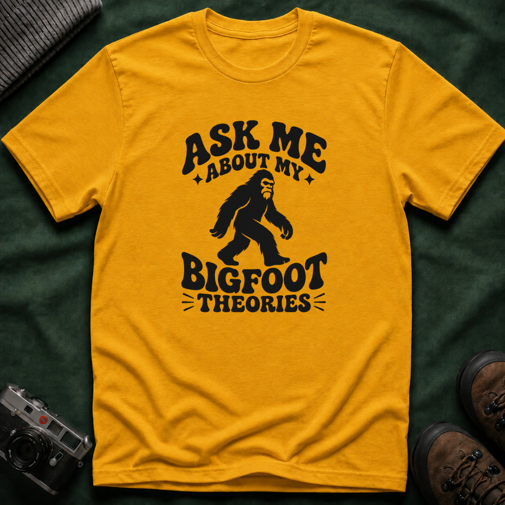 Ask Me About My Bigfoot Theories T-Shirt — Retro 70s Cryptid Graphic Tee
