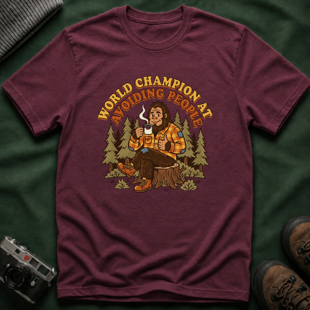 World Champion At Avoiding People T-Shirt — Funny Introvert Bigfoot Graphic Tee