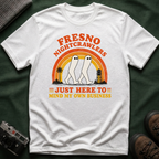 Fresno Nightcrawlers T-Shirt — Retro Cryptid Graphic Tee (“Just Here To Mind My Own Business”)