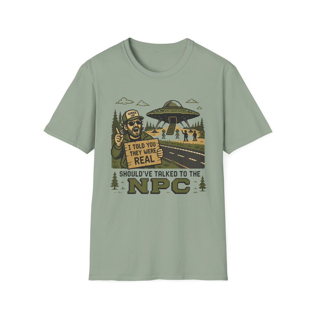 Alien Abduction T‑Shirt — “I Told You They Were Real” NPC Vintage 8-Bit Graphic Tee