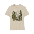 Heard It First T‑Shirt — Birdwatching & Bigfoot Nature Tee