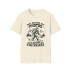 “Take Nothing But Photos, Leave Nothing But Footprints” Bigfoot Adventure Tee