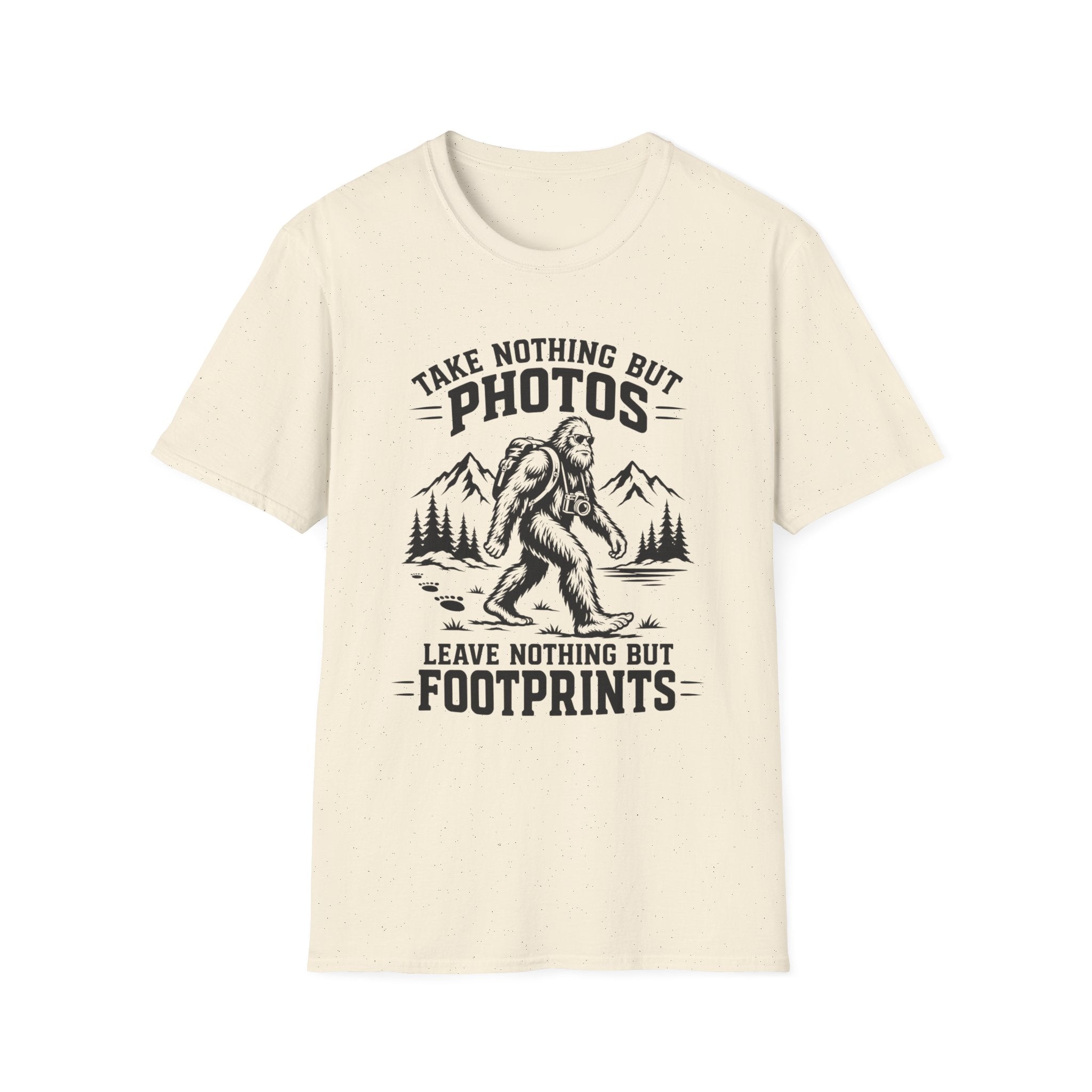 “Take Nothing But Photos, Leave Nothing But Footprints” Bigfoot Adventure Tee