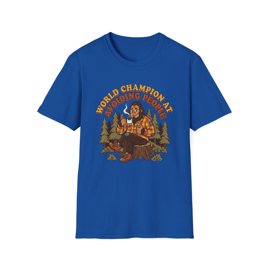 World Champion At Avoiding People T-Shirt — Funny Introvert Bigfoot Graphic Tee