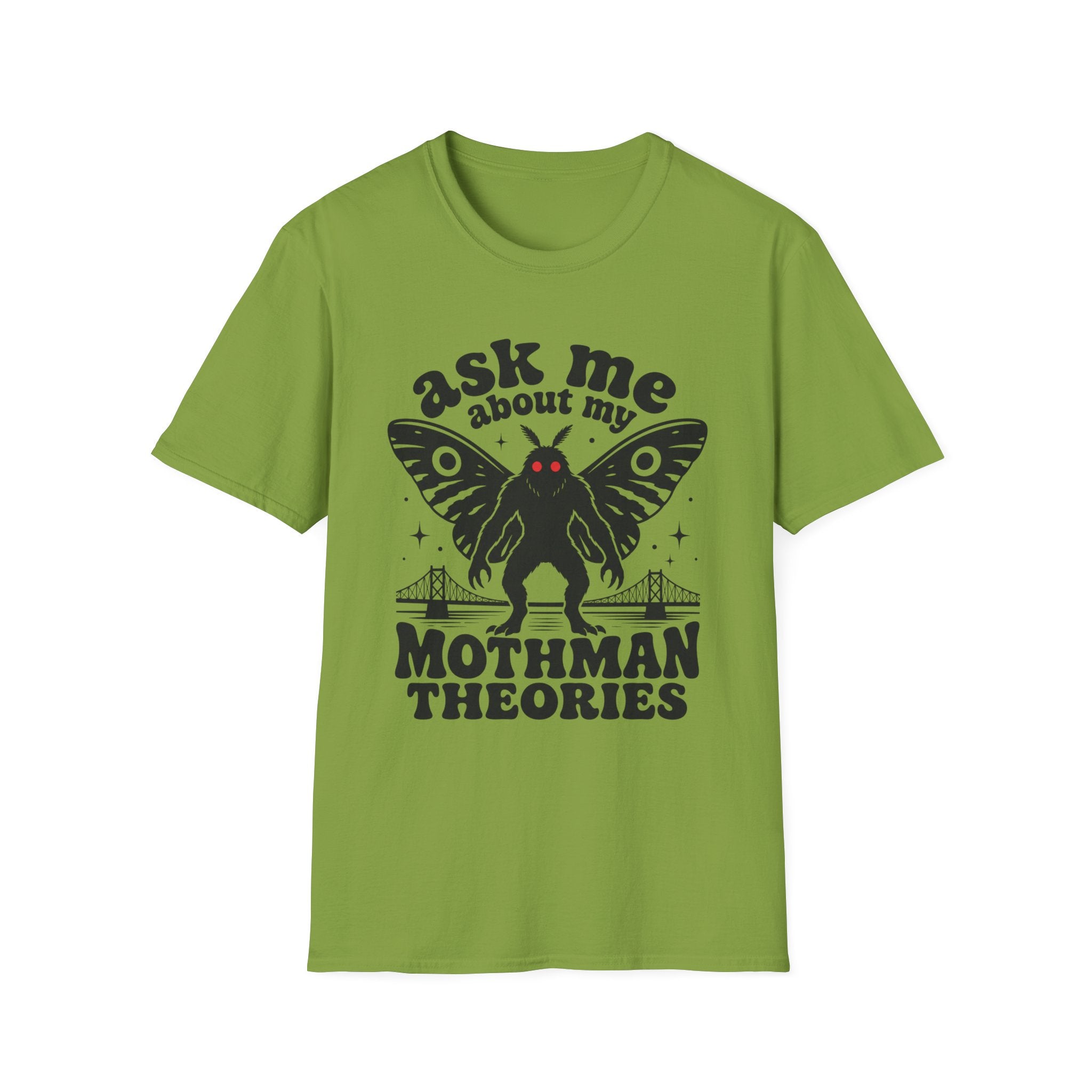 Ask Me About My Mothman Theories T-Shirt